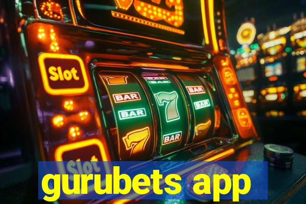 gurubets app